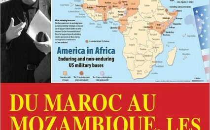 Du Maroc au Mozambique, les Usa et l’Otan se redéploient sur toute l’Afrique