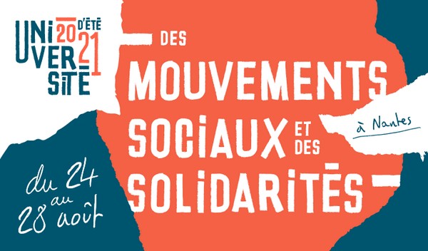 Déclaration finale du forum pour un antiracisme politique de l’Université d’été des mouvements sociaux et de la solidarité – Nantes 2021
